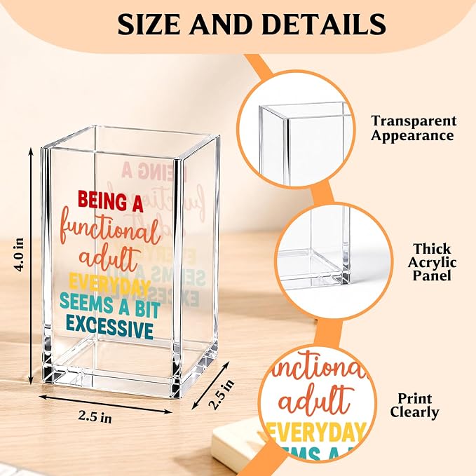 YAZMEEN Funny Office Gift Acrylic Pen Holder - Being A Functional Adult Everyday Seems A Bit Excessive Desk Organizer - Office & Home Desk Accessories - Sarcastic Gift for Women, Men, Coworkers