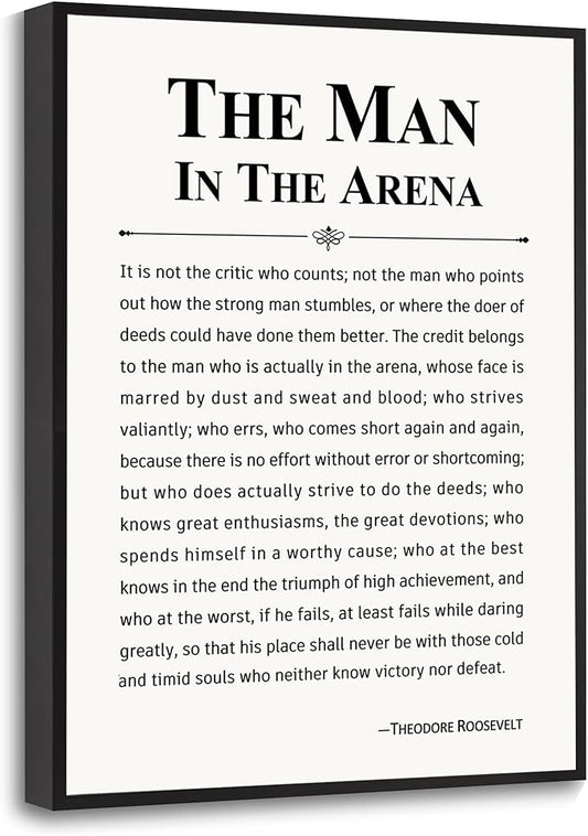 Howwii Inspirational Wall Art Office Decor The Man in the Arena Motivational Positive Quote Canvas Print Gift for Men&Women Framed Canvas Wall Decor 12”x16”
