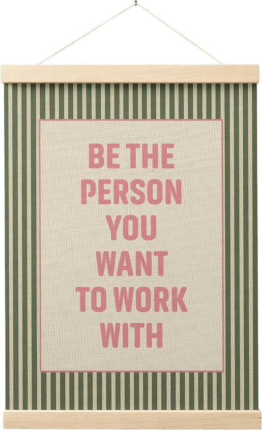 FGFK Inspirational Office Wall Art Poster Hanger Frame, Retro Pink and Green Be the Person You Want to Work with Motivational Teamwork Canvas Prints Framed Wall Decor for Office Workplace, 12x16 Inch