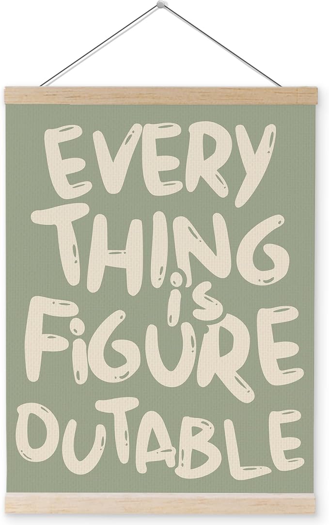 YQDEJ Green Everything Is Figureoutable Inspirational Wall Art Poster Hanger Frame, Positive Affirmations Wall Decor, Motivational Wall Art for Home Office Classroom, 12x16 Inch