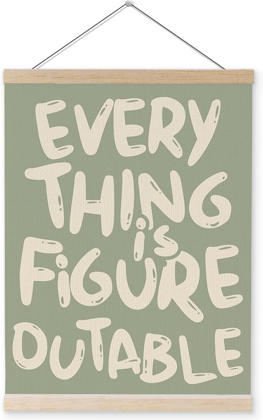 YQDEJ Green Everything Is Figureoutable Inspirational Wall Art Poster Hanger Frame, Positive Affirmations Wall Decor, Motivational Wall Art for Home Office Classroom, 12x16 Inch