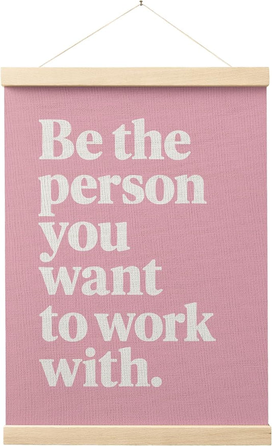 FGFK Inspirational Pink Office Wall Art Poster Hanger Frame, Girly Be the Person You Want to Work with Motivational Teamwork Canvas Prints Framed Wall Decor for Office Workplace, 12x16 Inch