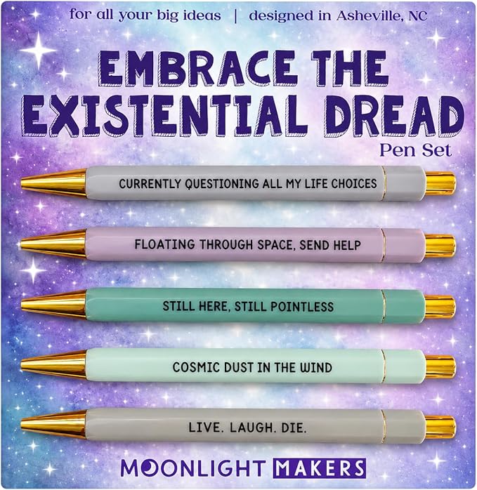 Moonlight Makers Embrace The Existential Dread - Pen Set