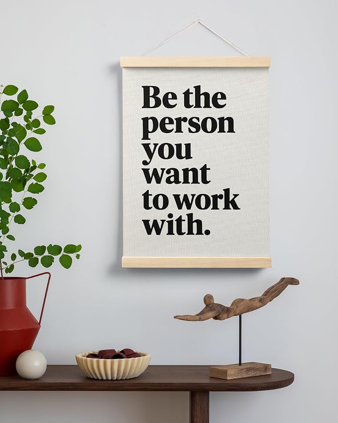 FGFK Be the Person You Want to Work with Inspirational office Framed hanging Canvas wall art Poster Prints decor for women,Trendy Motivational posters office decorations for work,12x16 Inch