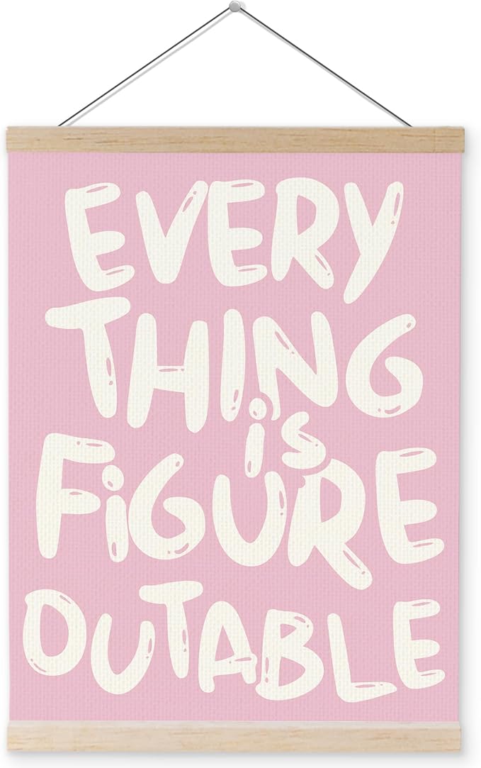 YQDEJ Everything is Figureoutable Inspirational Pink Wall Art Poster Hanger Frame, Pink Positive Affirmations Wall Decor, Motivational Wall Art for Home Office Classroom, 12x16 Inch