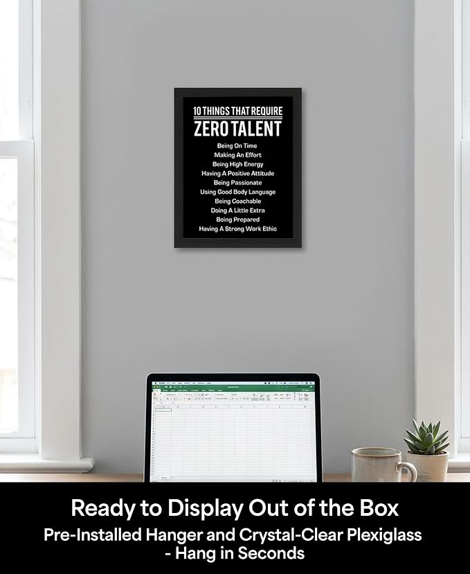 10 Things That Require Zero Talent Motivational Wall Decor, 8x10 Black Framed Office Wall Art Print, Inspirational Leadership Quote Poster for Work, Gym, Classroom and Team Building
