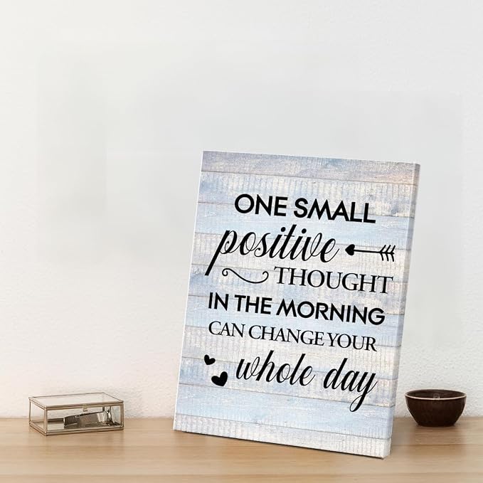 Inspirational Farmhouse Canvas Print Wall Art Decor One Small Positive Thought in the Morning Can Change Your Whole Day Sign Painting Plaque Rustic Home Decoration (11.5 X 15 Inches, Framed)