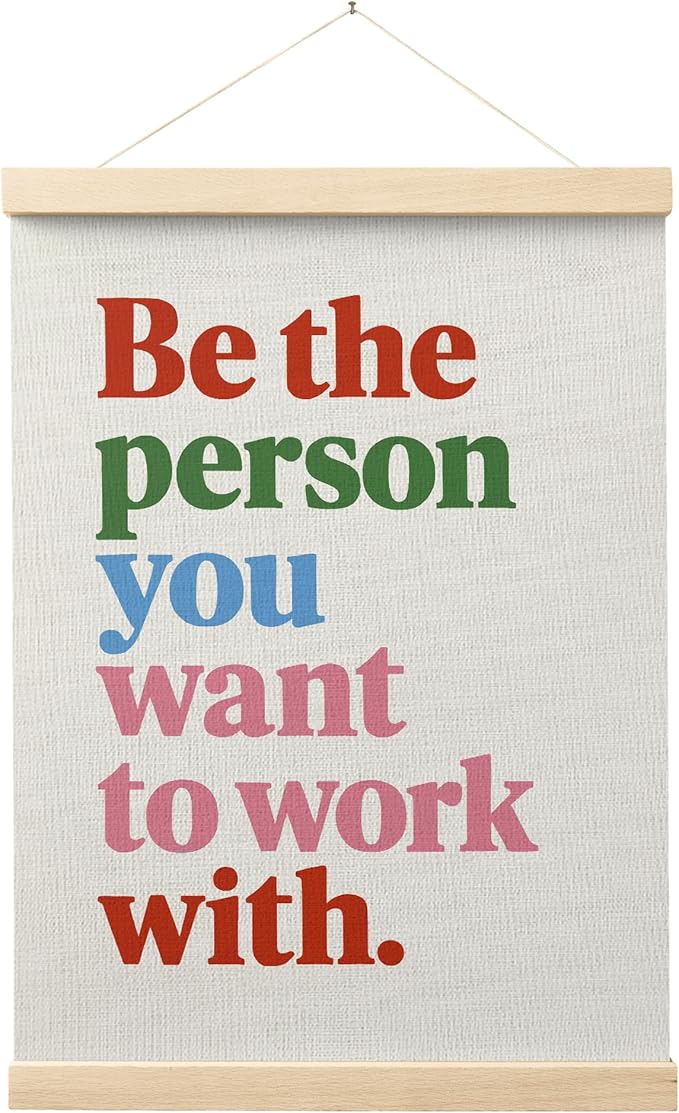 FGFK Be the Person You Want to Work with Inspirational office Framed hanging Canvas wall art Poster Prints decor for women,Colorful Motivational posters office decorations for work,12x16 Inch
