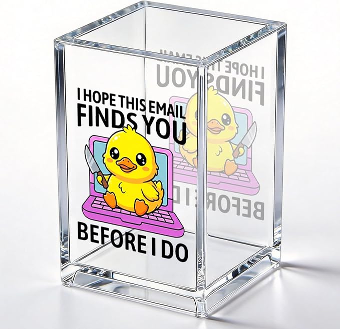 zcyhtqp, I Hope This Email Finds You Before I Do, Funny Acrylic Cosmetic Pencil Pen Holder Cup, Duck Lover Desk Organizer, Sarcastic Work Gifts for Family Friend Coworker Leader