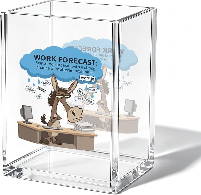 Funny Donkey Office Acrylic Cosmetic Pen Pencil Holder Cup, Work Forecast Cute Pencil Organizer, Humorous Unique Desk Accessories, Gag Sarcastic Gifts for Women Men Boss Employee（A14）