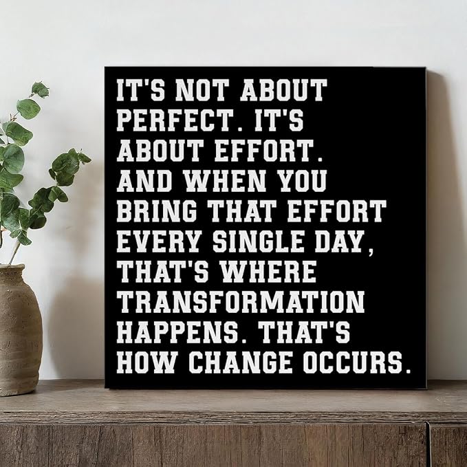 Motivational Wall Decor, Inspirational Quote Wall Art for Home Office Gym Classroom, Encouraging Decor for Success, It's Not About Perfect, It's About Effort Framed Canvas Posters, 8 x 8 Inches