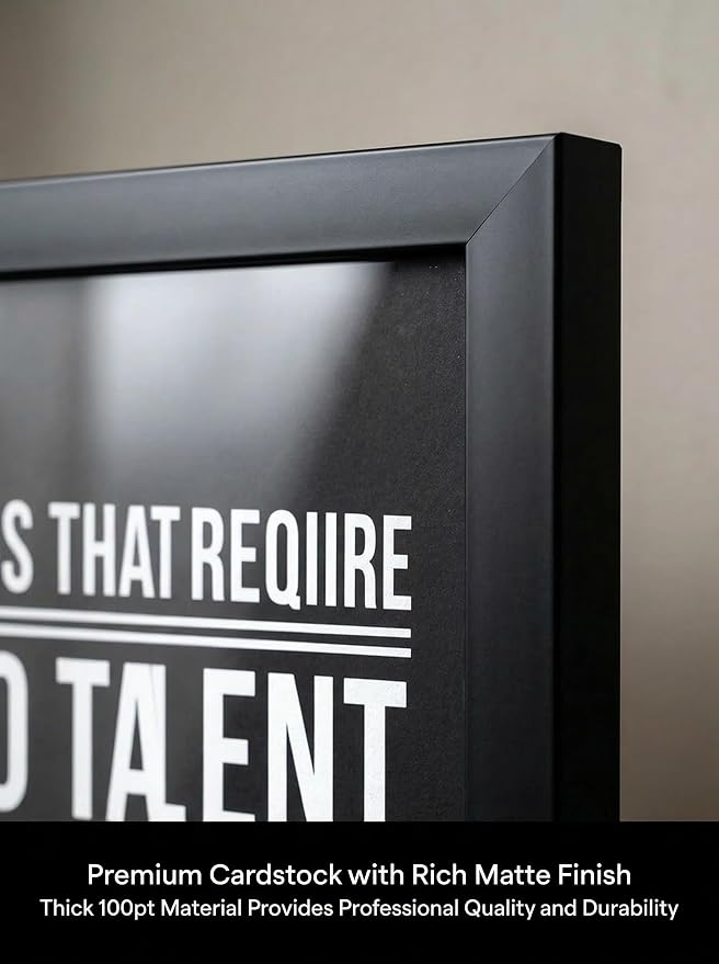 10 Things That Require Zero Talent Motivational Wall Decor, 11x17 Black Poster Framed Office Wall Art Print, Inspirational Leadership Quote Poster for Work, Gym, Classroom and Team Building