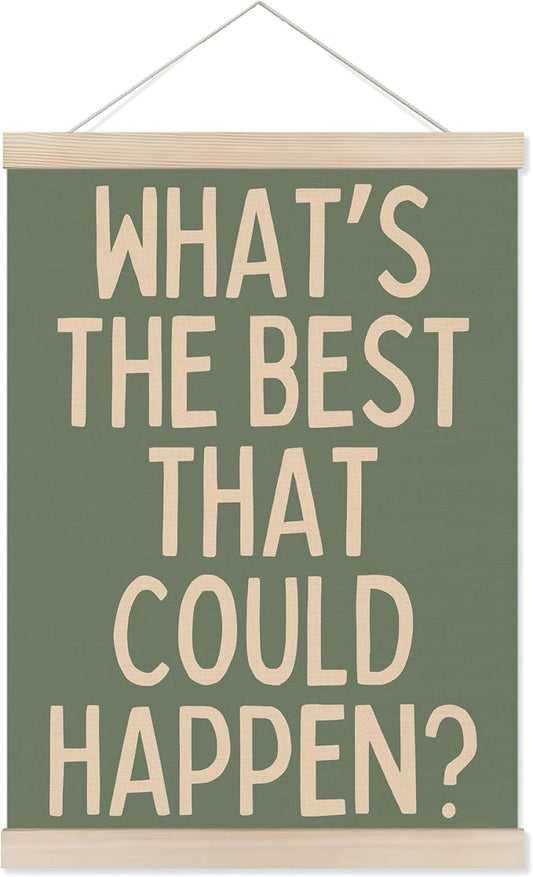 Welshower Boho Motivational Positive Poster Hanger Frame, What's the Best That Could Happen Positive Affirmations Wall Art Prints Decor for Living Room Bedroom Home Office Framed, 12x16 Inch（green）