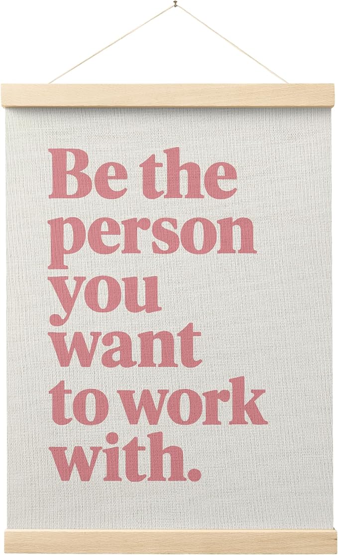 FGFK Be the Person You Want to Work with Inspirational office Framed hanging Canvas wall art Poster Prints decor for women,Trendy Pink Motivational posters office decorations for work,12x16 Inch