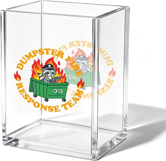 Funny Raccoon Dumpster Fire Office Acrylic Cosmetic Pen Pencil Holder Cup, Dumpster Fire Response Team Humor Pencil Organizer, Unique Desk Accessories, Motivational Gifts for Women Men（A41）