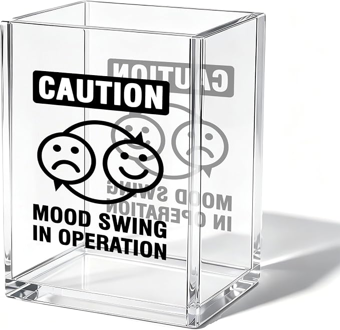 Funny Office Acrylic Cosmetic Pen Pencil Holder Cup, Caution Mood In Operation Pencil Organizer, Humor Unique Desk Accessories, Minimalist Sarcastic Gifts for Women Men Boss Employee（A09）