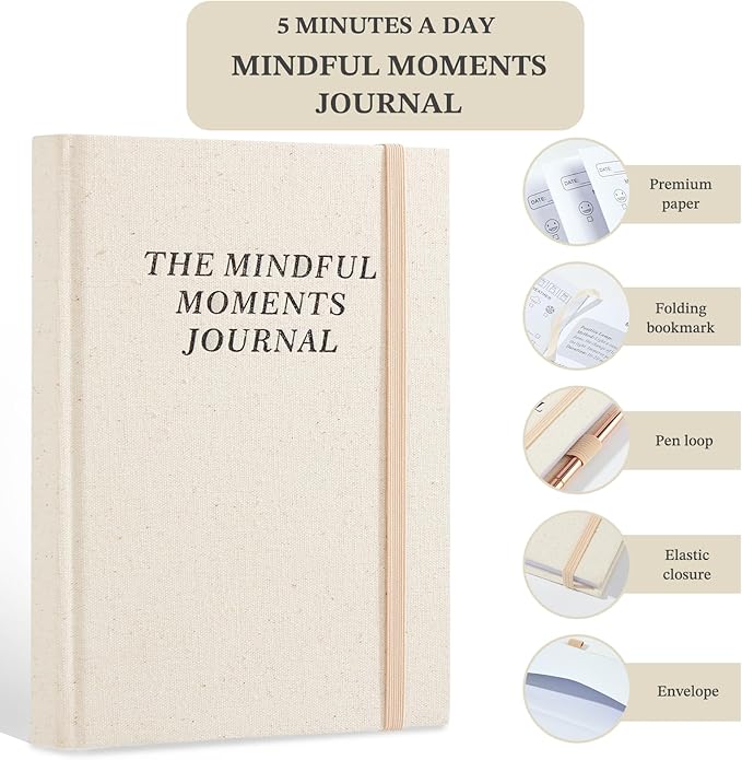 5 MINUTES A DAY Mental Health Journal for Women & Men: A Guided Mindfulness & Goal-Setting Workbook to Reduce Stress, Practice Daily Gratitude & Build Self-Care Habits | Linen Hardcover, Beige