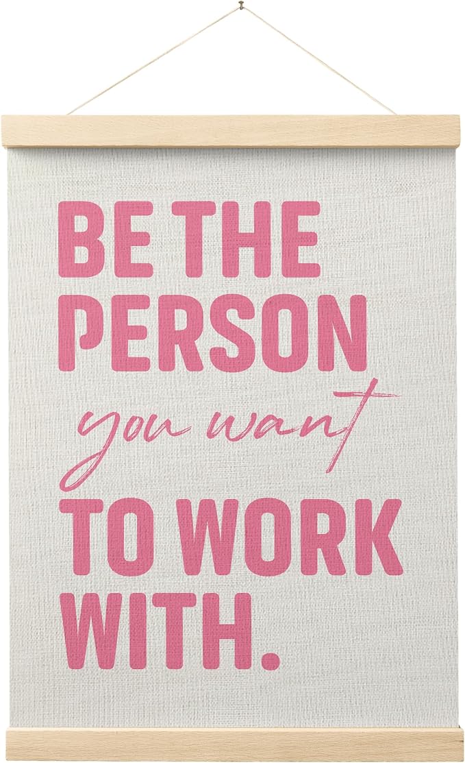 FGFK Pink Be the Person You Want to Work with Inspirational office Framed hanging Canvas wall art Poster Prints decor for women,Motivational posters office decorations for work,12x16 Inch