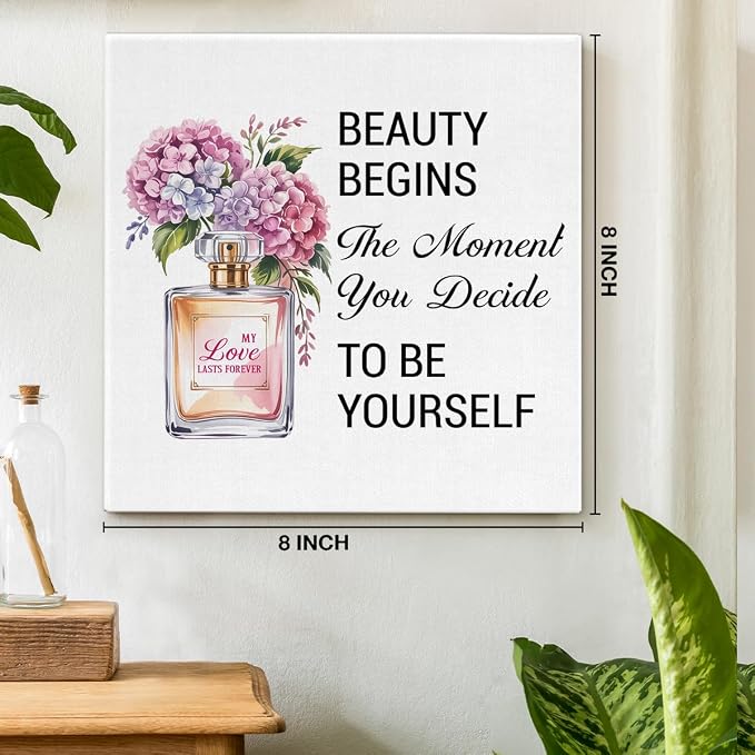 Inspirational Pink Flower Wall Art Decor for Powder Room Bedroom Bathroom, Motivational Quotes Wall Decor Canvas Painting Pictures Artwork Gift for Women Teens (8 X 8 Inches, Framed)