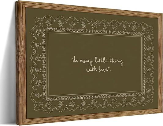 Framed Vintage Inspirational Wall Art, Do Every Little Thing with Love Quote Canvas Wall Decor Painting, Dark Green Christian Bible Verse Poster Print Picture for Living Room Bedroom 16x24 Inch