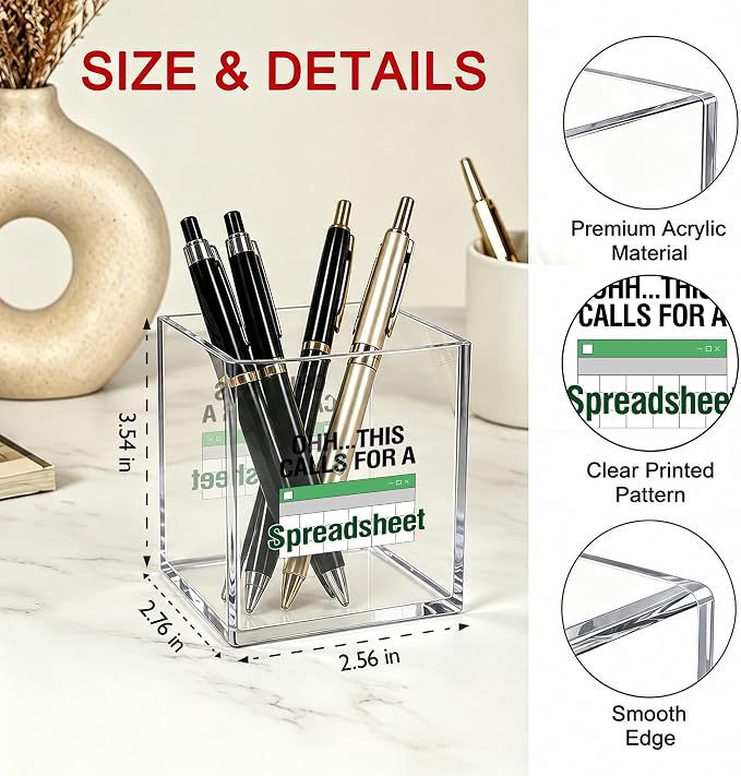 Funny Office Acrylic Cosmetic Pen Pencil Holder Cup, Accountant Gifts for Women Men, Oh This Calls for a Spreadsheet Pencil Organizer, Humor Unique Desk Accessories for Employees（A07）