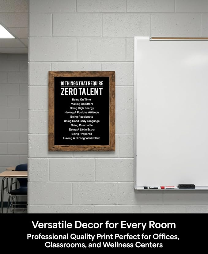 10 Things That Require Zero Talent Motivational Wall Decor, 8x10 Brown Framed Office Wall Art Print, Inspirational Leadership Quote Poster for Work, Gym, Classroom and Team Building