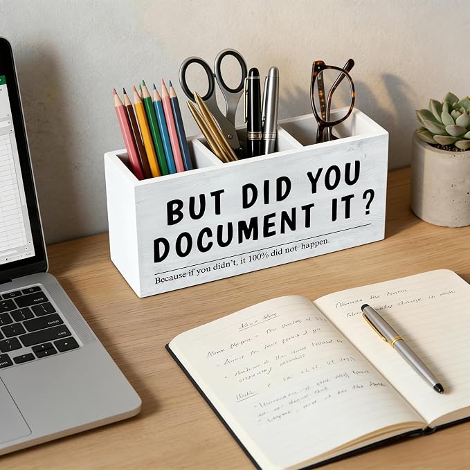 Funny Office Wooden Pen Holder for Desk, Sarcastic Gifts for Coworkers Employee, But Did You Document It Humorous Pencil Organizer Wooden Box Sign for Office Workplace Home Decoration