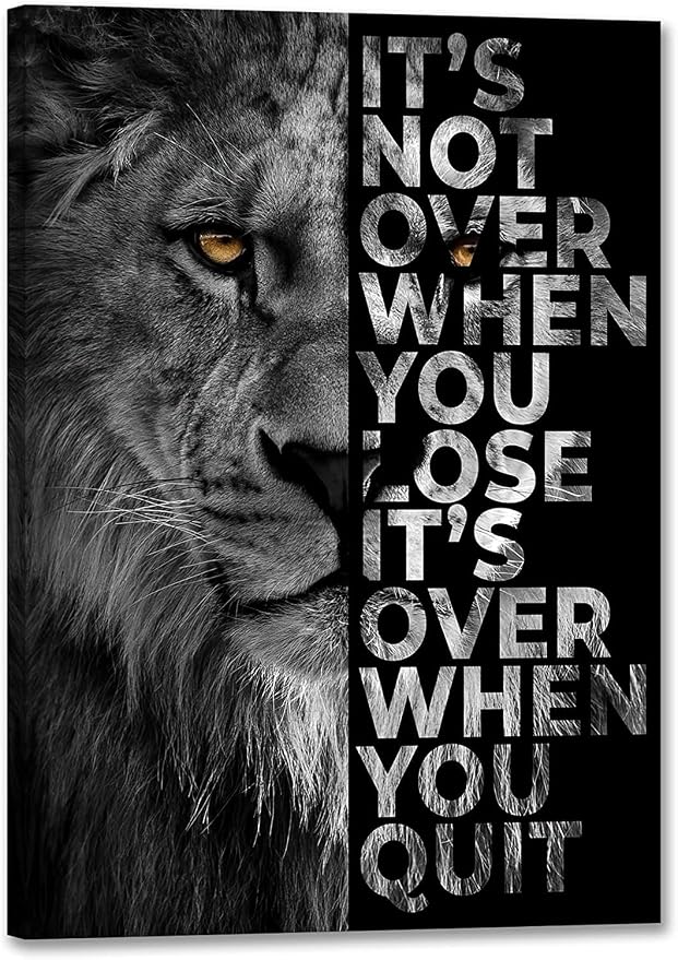 Lion Head Prints Canvas Inspirational Wall Art Black and White Animals Poster Motivational Quote Picture for Office Decor Framed Ready to Hang 20x30inches