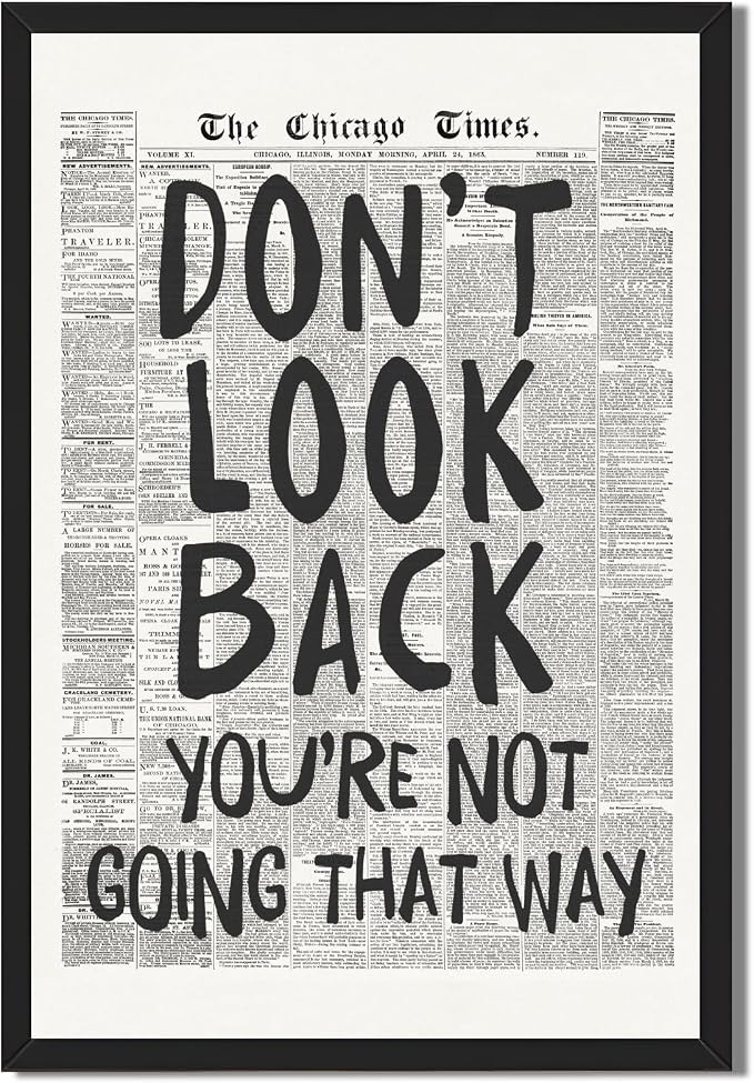 Framed Retro Newspaper Wall Art Trendy Black and White Poster Dont Look Back Inspirational Quote Posters Positive Motivational Affirmation Canvas Print Preppy Aesthetic Office Bedroom Decor 12x16inch