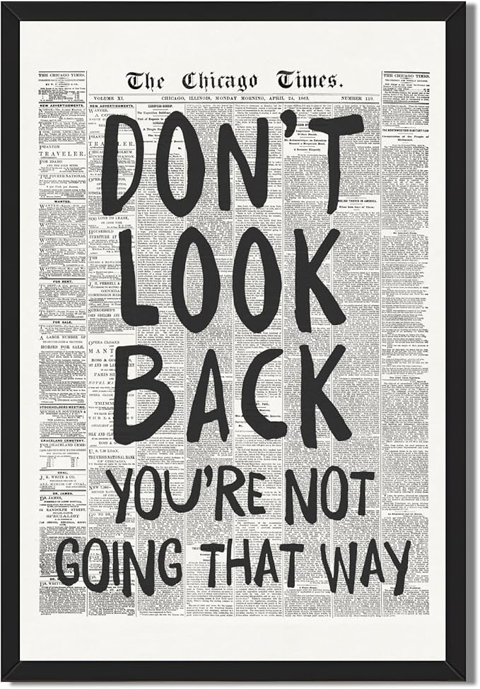 Framed Retro Newspaper Wall Art Trendy Black and White Poster Dont Look Back Inspirational Quote Posters Positive Motivational Affirmation Canvas Print Preppy Aesthetic Office Bedroom Decor 16x24inch