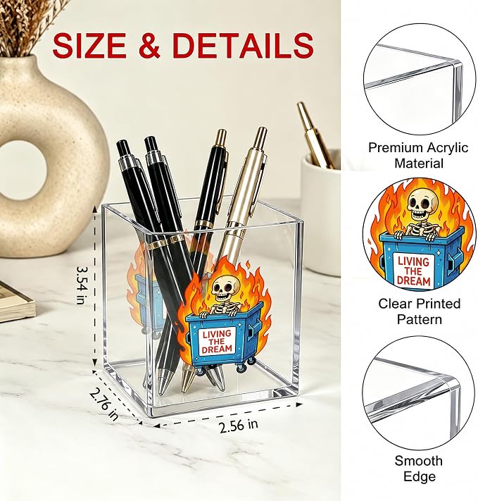 Funny Dumpster Fire Skull Office Acrylic Cosmetic Pen Pencil Holder Cup, Living The Dream Humor Pencil Organizer, Unique Desk Accessories, Sarcastic Gifts for Women Men Coworker（A47）