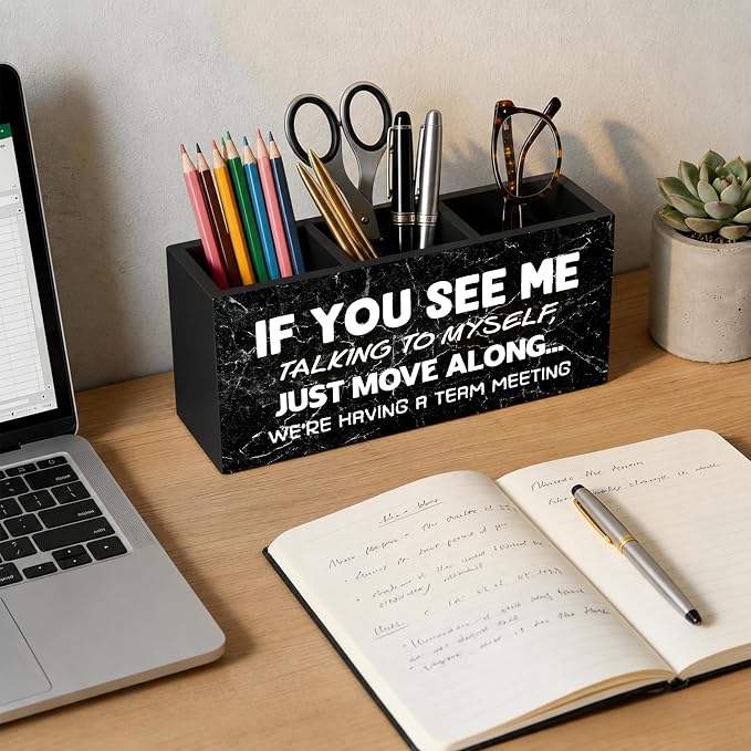 Funny Office Pen Holder for Desk, If You See Me Talking to Myself Team Meeting Black and White Pencil Organizer Wooden Box Sign for Office Workplace Home Decoration