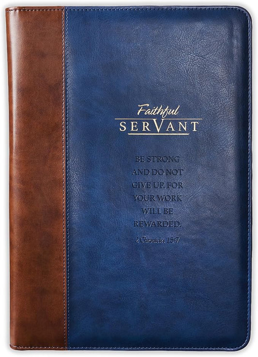 Christian Art Gifts Faithful Servant 2 Chronicles 15:7 Zippered Brown Faux Leather Padfolio/Portfolio Folder Notepad with Single Pen with Highlighter Tip for Notes