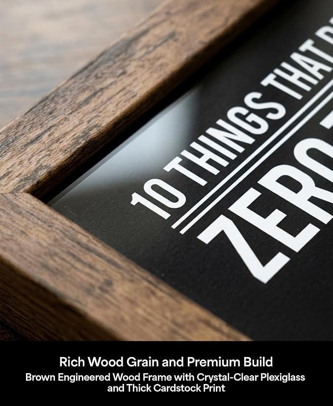 10 Things That Require Zero Talent Motivational Wall Decor, 11x14 Brown Framed Office Wall Art Print, Inspirational Leadership Quote Poster for Work, Gym, Classroom and Team Building