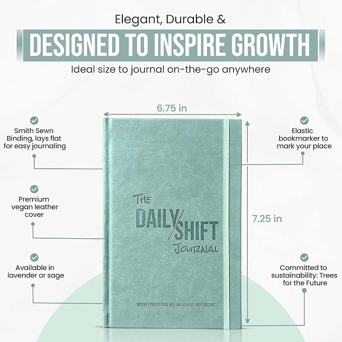 The Behavior Shift Daily Shift Goal Journal - Guided Journal for Goals, Productivity, Mindfulness & Self Care - Wellness Planner with Prompts for Men & Women - 52 Week undated Progress Tracker (Green)