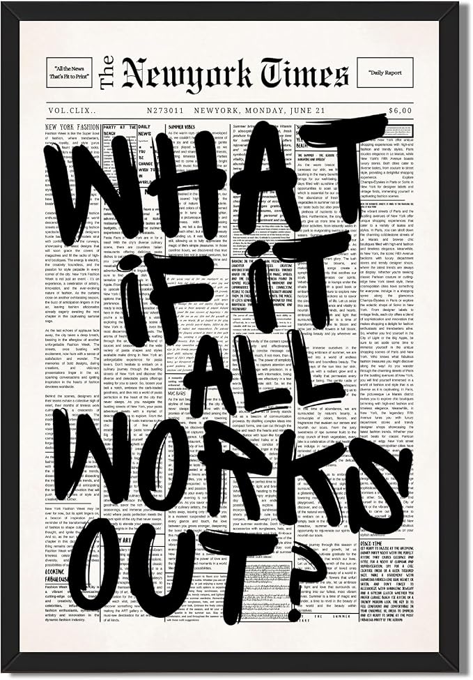 Vintage Black And White Newspaper Wall Art What If It All Works Out Canvas Poster Positive Affirming Quote Minimalist Prints Painting for Home Bedroom Living Room Wall Decor 16x24inch Black frame
