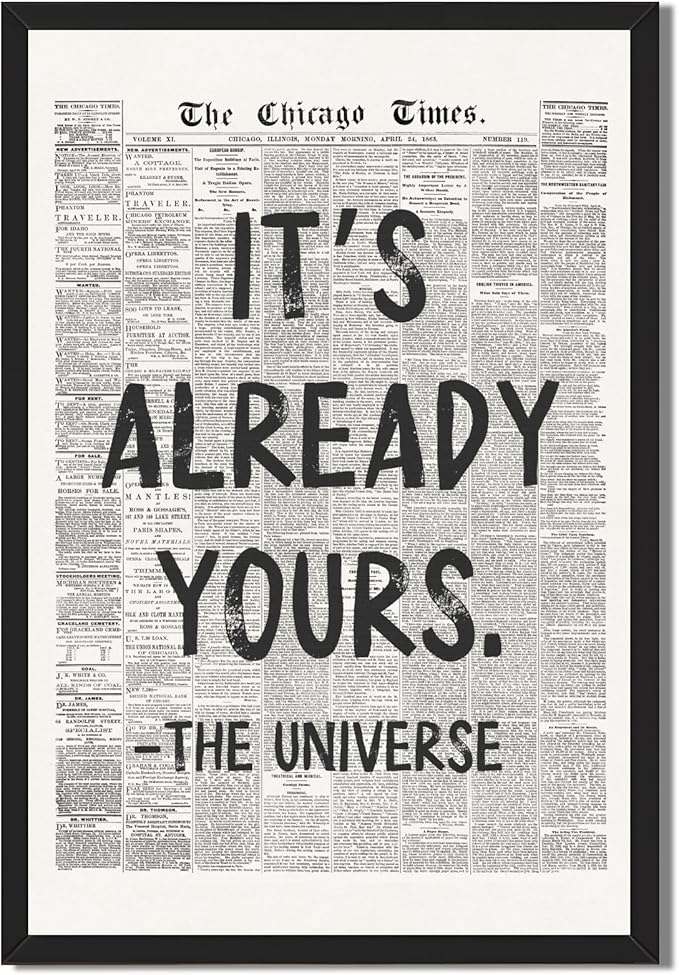 Framed Black And White Retro Newspaper Wall Art ItS Already Yours Universe Quote Poster Trendy Positive Inspirational Wall Decor for Bedroom Office Apartment Dorm Affirmation Canvas Print 24x36inch