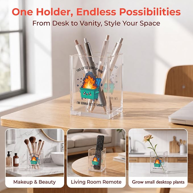 Funny Dumpster Fire Office Acrylic Cosmetic Pen Pencil Holder Cup, This Little Light Of Mine Humor Pencil Organizer, Unique Desk Accessories, Inspirational Gifts for Women Men Coworker（A38）