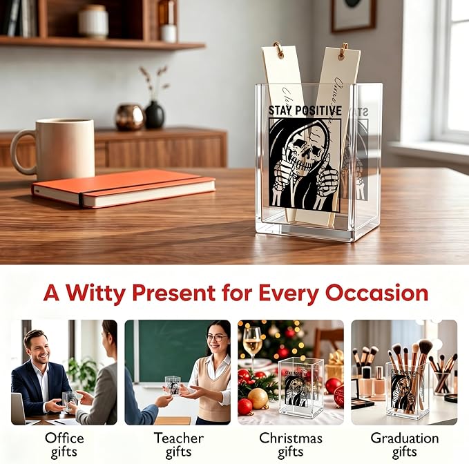 Funny Skeleton Office Acrylic Cosmetic Pen Pencil Holder Cup, Stay Positive Gothic Pencil Organizer, Horror Unique Desk Accessories, Motivational Halloween Gifts for Women Men（A52）