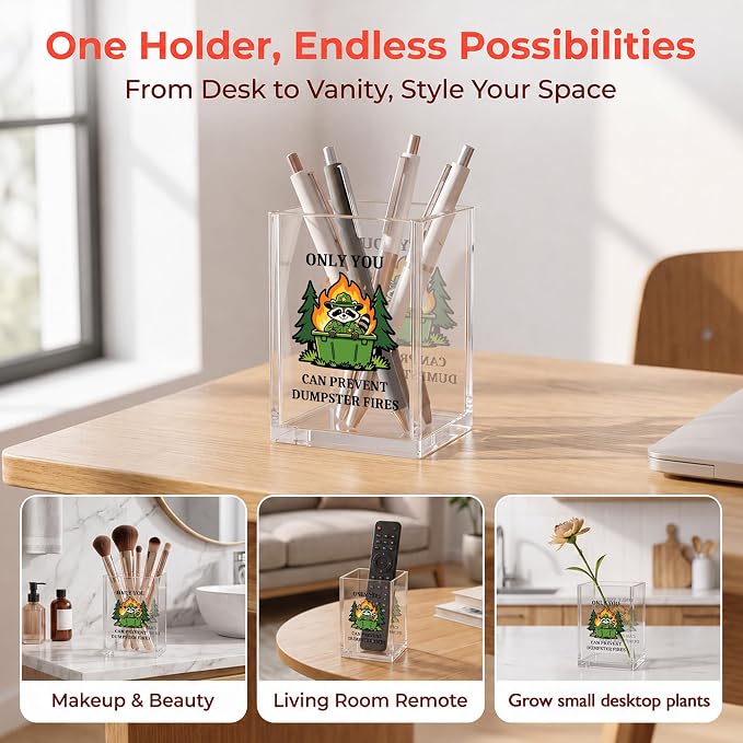 Funny Raccoon Office Acrylic Cosmetic Pen Pencil Holder Cup, Only You Can Prevent Dumpster Fires Cute Pencil Organizer, Unique Desk Accessories, Motivational Gifts for Women Men Coworker（A37）