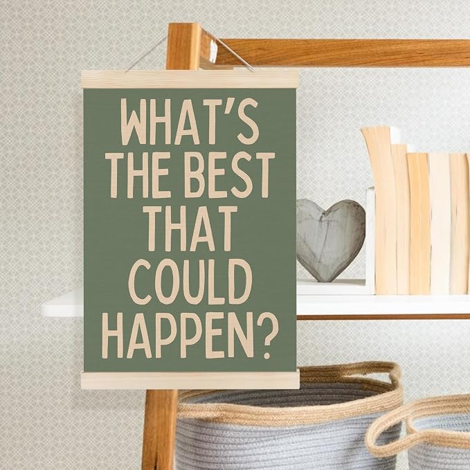 Welshower Boho Motivational Positive Poster Hanger Frame, What's the Best That Could Happen Positive Affirmations Wall Art Prints Decor for Living Room Bedroom Home Office Framed, 12x16 Inch（green）