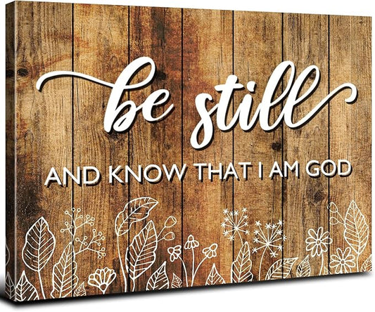 Farmhouse Be Still and Know That I Am God Signs Wall Art Christian Inspiring Prints Religious I Am God Canvas Framed Painting Bible Verse Quote Poster Bedroom Living Room Prayer Home Decoration 24x36